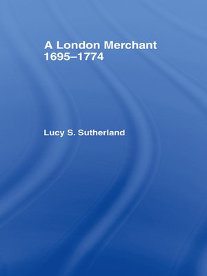 cover image of A London Merchant 1695-1774